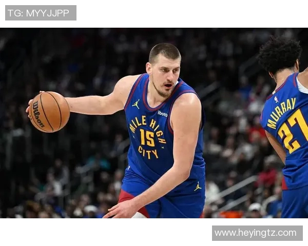 约基奇引领掘金崛起NBA赛季精彩回顾与未来展望